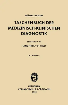 Müller / Seifert |  Taschenbuch der Medizinisch-Klinischen Diagnostik | Buch |  Sack Fachmedien