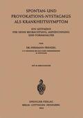 Frenzel |  Spontan-und Provokations-Nystagmus als Krankheitssymptom | Buch |  Sack Fachmedien