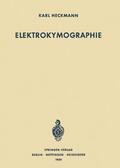Heckmann |  Elektrokymographie | Buch |  Sack Fachmedien