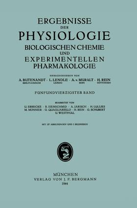 Butenandt / Rein / Lendle | Ergebnisse der Physiologie Biologischen Chemie und Experimentellen Pharmakologie | Buch | 978-3-642-49434-5 | sack.de