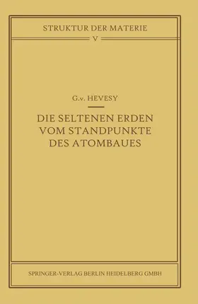 Hevesy |  Die seltenen Erden vom Standpunkte des Atombaus | Buch |  Sack Fachmedien