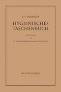 Esmarch / Wildführ / Schlossberger |  E. von Esmarch's Hygienisches Taschenbuch | Buch |  Sack Fachmedien