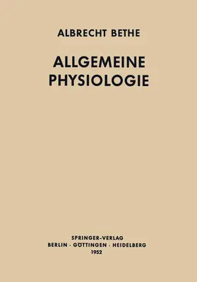 Bethe |  Allgemeine Physiologie | Buch |  Sack Fachmedien