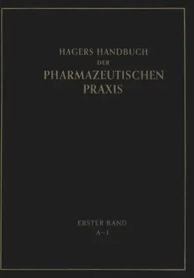Hager / Frerichs / Arends |  Hagers Handbuch der Pharmazeutischen Praxis | Buch |  Sack Fachmedien
