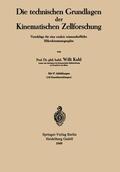Kuhl |  Die technischen Grundlagen der Kinematischen Zellforschung | Buch |  Sack Fachmedien