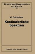 Finkelnburg / Mark / Hund |  Kontinuierliche Spektren | Buch |  Sack Fachmedien