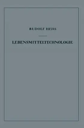 Heiss |  Lebensmitteltechnologie | eBook | Sack Fachmedien