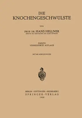 Hellner | Die Knochengeschwülste | E-Book | sack.de