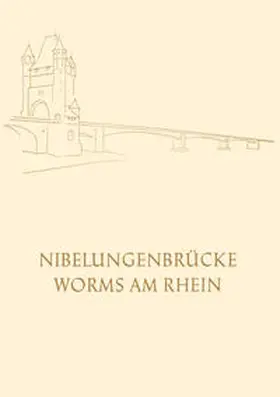 Worms |  Die Nibelungenbrücke in Worms am Rhein | eBook | Sack Fachmedien