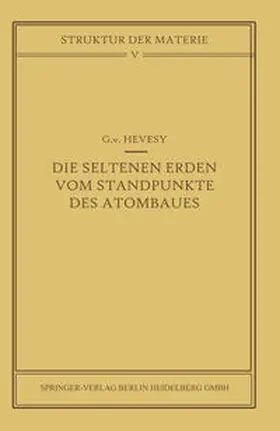 Hevesy |  Die seltenen Erden vom Standpunkte des Atombaus | eBook | Sack Fachmedien