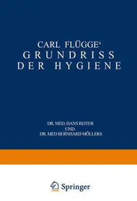 Flügge / Reiter / Möllers | Carl Flügge's Grundriss der Hygiene | E-Book | www.sack.de