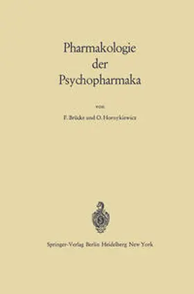 Brücke / Hornykiewicz |  Pharmakologie der Psychopharmaka | eBook | Sack Fachmedien