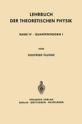 Flügge |  Lehrbuch der Theoretischen Physik | eBook | Sack Fachmedien