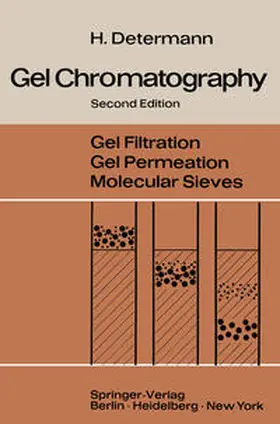 Determann |  Gel Chromatography | eBook | Sack Fachmedien