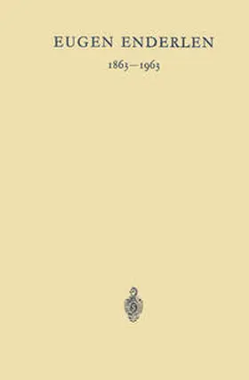 Wachsmuth / Nissen / Zukschwerdt |  Eugen Enderlen 1863–1963 | eBook | Sack Fachmedien