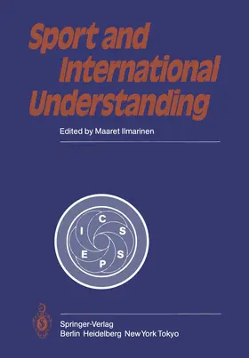 Ilmarinen / Komi / Koskela |  Sport and International Understanding | Buch |  Sack Fachmedien