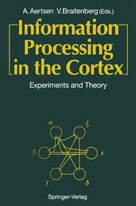 Aertsen / Braitenberg |  Information Processing in the Cortex | eBook | Sack Fachmedien