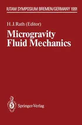 Rath |  Microgravity Fluid Mechanics | eBook | Sack Fachmedien
