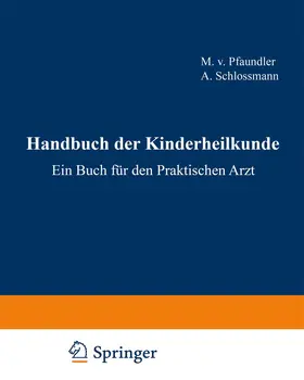  Die Hautkrankheiten des Kindesalters. | Buch |  Sack Fachmedien