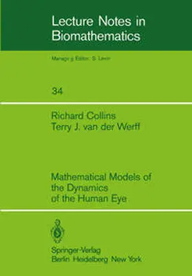 Collins / Werff | Mathematical Models of the Dynamics of the Human Eye | E-Book | www.sack.de