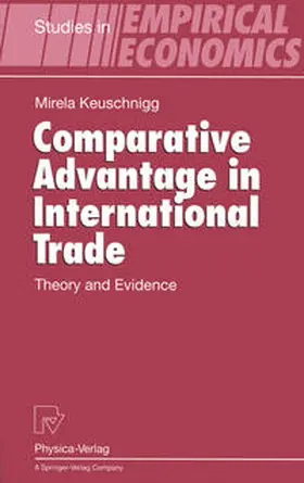 Keuschnigg |  Comparative Advantage in International Trade | eBook | Sack Fachmedien