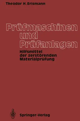 Erismann |  Prüfmaschinen und Prüfanlagen | Buch |  Sack Fachmedien