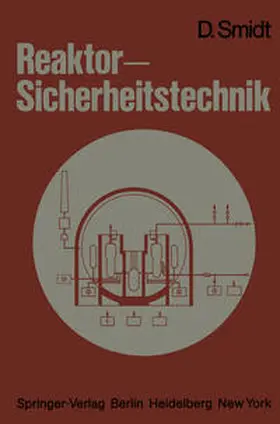 Smidt |  Reaktor-Sicherheitstechnik | eBook | Sack Fachmedien