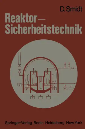 Smidt |  Reaktor-Sicherheitstechnik | Buch |  Sack Fachmedien