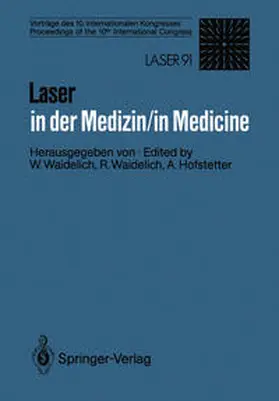 Waidelich / Hofstetter |  Laser in der Medizin / Laser in Medicine | eBook | Sack Fachmedien