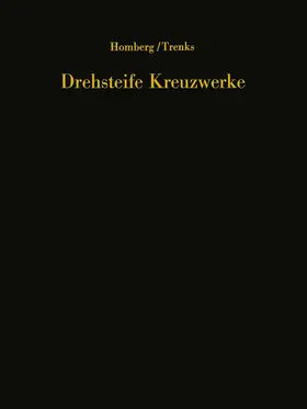 Homberg / Trenks | Drehsteife Kreuzwerke | Buch | 978-3-642-50272-9 | www.sack.de