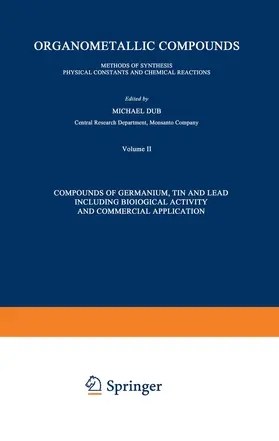 Weiss |  Compounds of Germanium, Tin and Lead Including Biological Activity and Commercial Application | Buch |  Sack Fachmedien