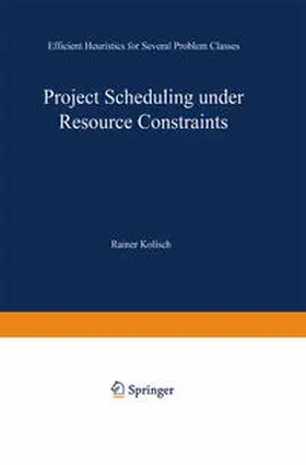 Kolisch |  Project Scheduling under Resource Constraints | eBook | Sack Fachmedien
