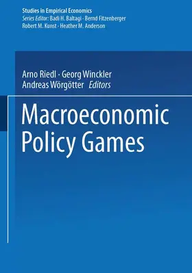 Riedl / Wörgötter / Winckler |  Macroeconomic Policy Games | Buch |  Sack Fachmedien