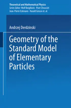 Derdzinski |  Geometry of the Standard Model of Elementary Particles | eBook | Sack Fachmedien