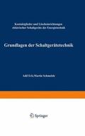 Schmelzle / Erk |  Grundlagen der Schaltgerätetechnik | Buch |  Sack Fachmedien