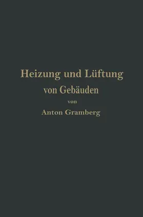 Gramberg |  Heizung und Lüftung von Gebäuden | Buch |  Sack Fachmedien