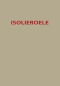 Alber / Hoesch / Anderson |  Isolieroele | Buch |  Sack Fachmedien