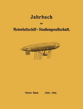 Assmann / Prandtl / Föppl |  Jahrbuch der Motorluftschiff-Studiengesellschaft | Buch |  Sack Fachmedien
