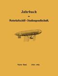 Assmann / Daimler / Prandtl |  Jahrbuch der Motorluftschiff-Studiengesellschaft | Buch |  Sack Fachmedien