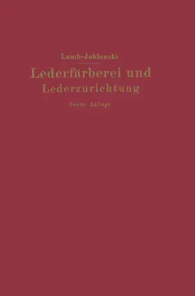 Lamb / Jablonski |  Lederfärberei und Lederzurichtung | Buch |  Sack Fachmedien