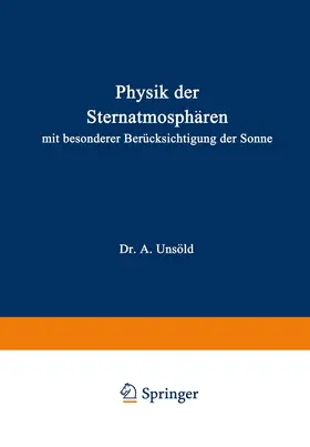 Unsöld |  Physik der Sternatmosphären | Buch |  Sack Fachmedien