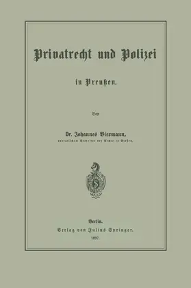 Biermann |  Privatrecht und Polizei in Preußen | Buch |  Sack Fachmedien