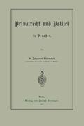 Biermann |  Privatrecht und Polizei in Preußen | Buch |  Sack Fachmedien