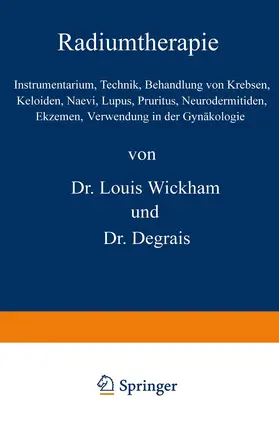 Wickham / Degrais / Fournier |  Radiumtherapie | Buch |  Sack Fachmedien