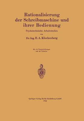 Klockenberg | Rationalisierung der Schreibmaschine und ihrer Bedienung | Buch | 978-3-642-50461-7 | sack.de