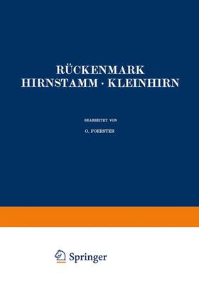 Foerster / Gagel / Stenvers | Rückenmark Hirnstamm · Kleinhirn | Buch | 978-3-642-50467-9 | sack.de