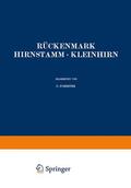 Foerster / Gagel / Stenvers |  Rückenmark Hirnstamm · Kleinhirn | Buch |  Sack Fachmedien