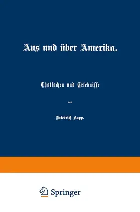 Kapp | Aus und über Amerika | Buch | 978-3-642-50469-3 | www.sack.de