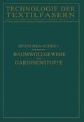 Schrey / Spitschka |  Baumwollgewebe und Gardinenstoffe | Buch |  Sack Fachmedien