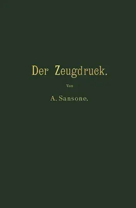 Sansone / Pick |  Der Zeugdruck | Buch |  Sack Fachmedien
